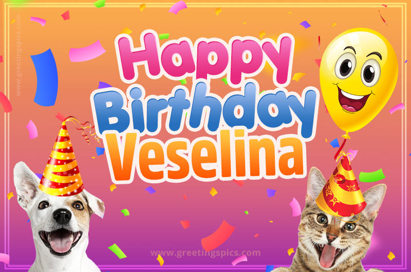 Happy Birthday Veselina Funny Image with cat and dog