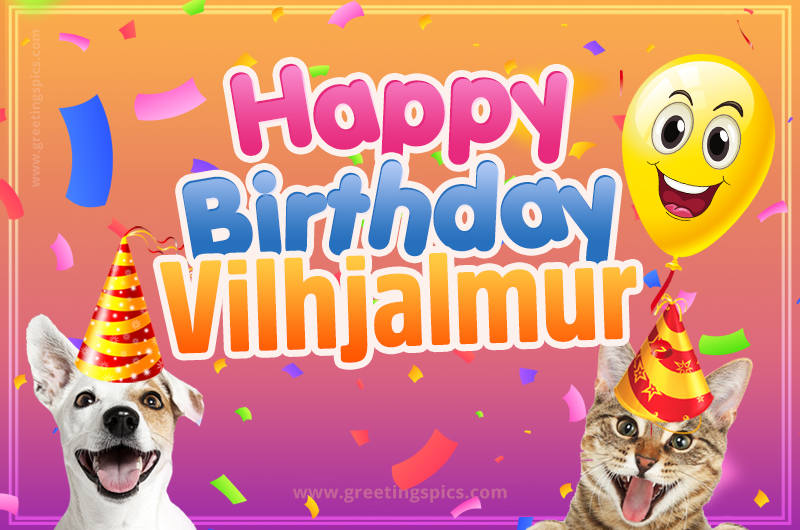 Happy Birthday Vilhjalmur Funny Image with cat and dog