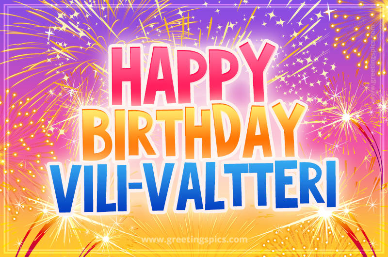 Happy Birthday Vili-Valtteri Picture with fireworks