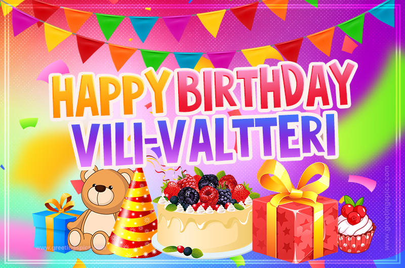 Bright card with Wishes for a Happy Birthday for Vili-Valtteri