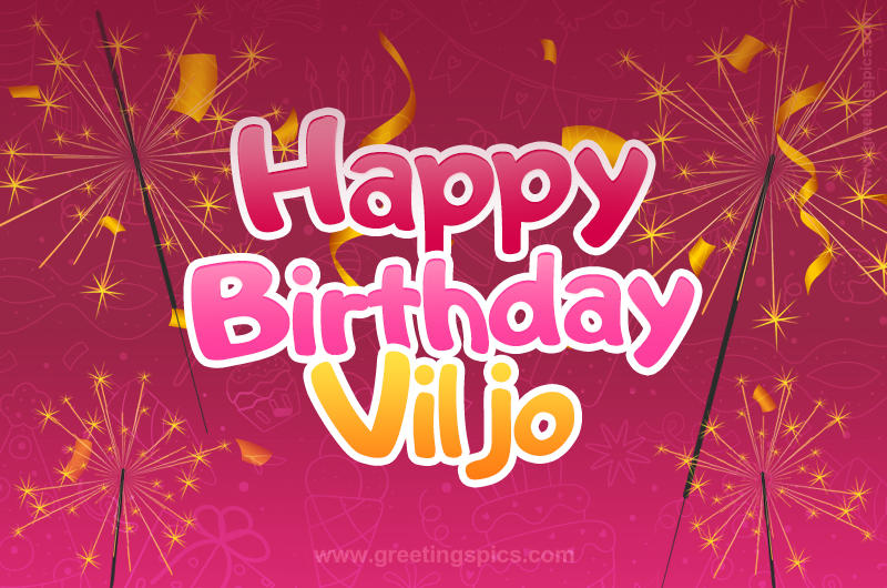 Happy Birthday Viljo Image with sparklers