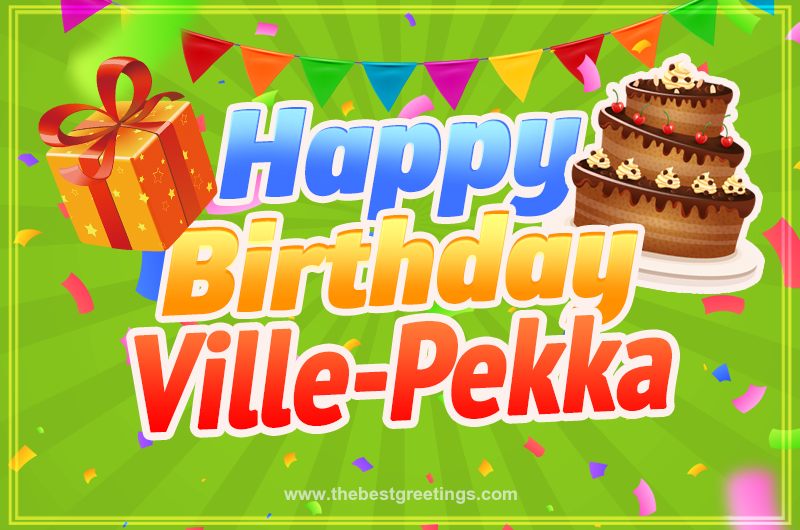 Happy Birthday Ville-Pekka picture with flags, chocolate cake and gift box