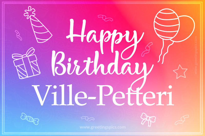 Colorful Happy Birthday Card For Ville-Petteri