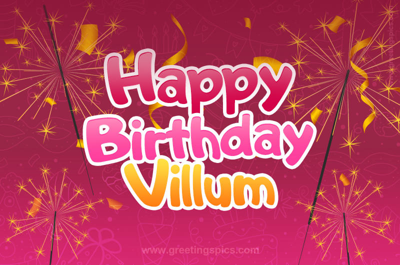 Happy Birthday Villum Image with sparklers