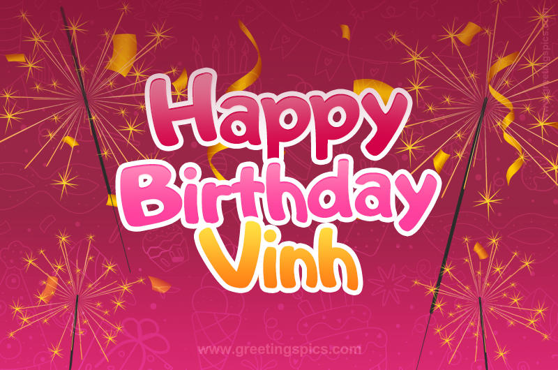 Happy Birthday Vinh Image with sparklers