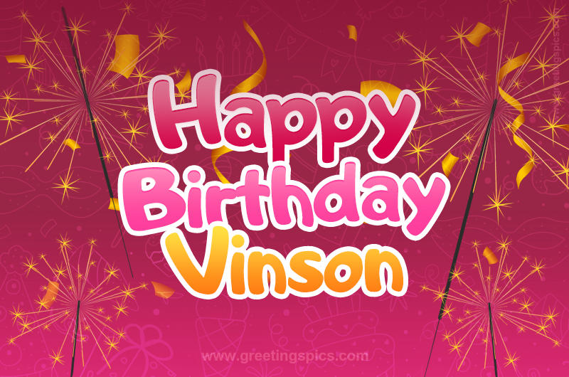 Happy Birthday Vinson Image with sparklers