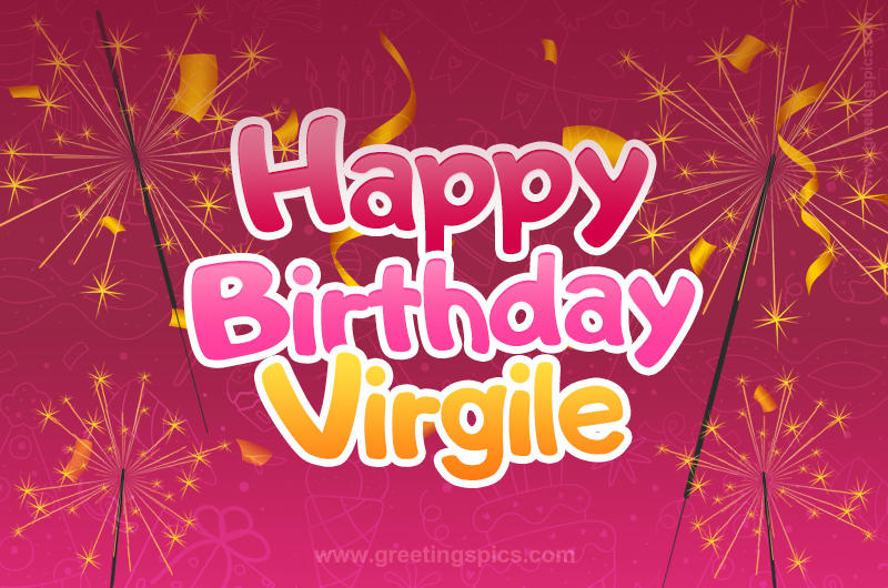 Happy Birthday Virgile Image with sparklers