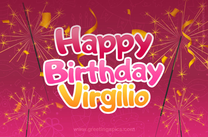 Happy Birthday Virgilio Image with sparklers