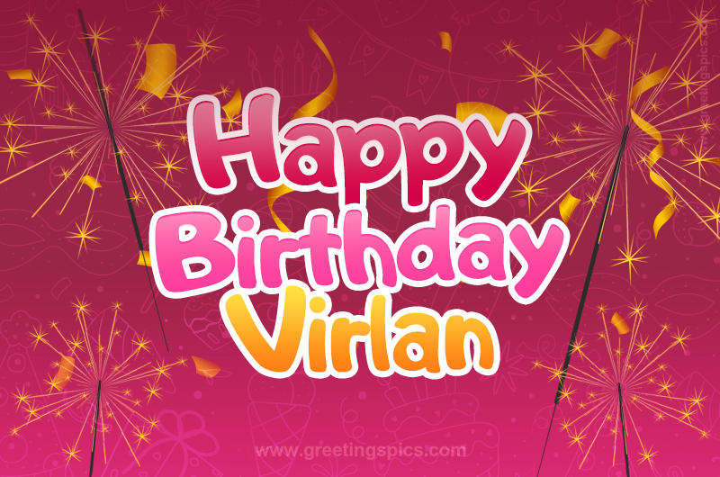 Happy Birthday Virlan Image with sparklers