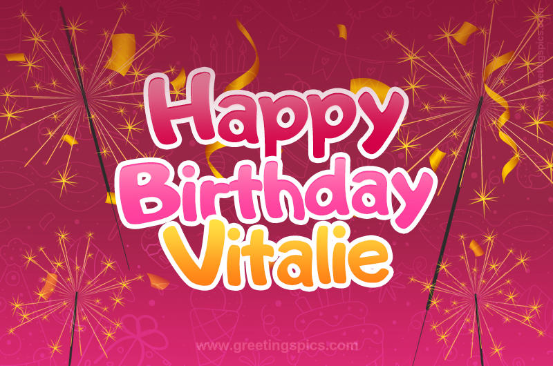 Happy Birthday Vitalie Image with sparklers