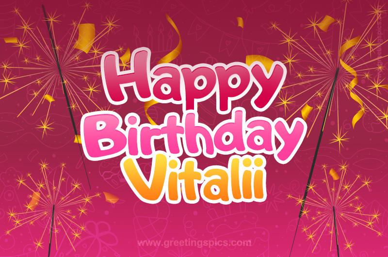 Happy Birthday Vitalii Image with sparklers