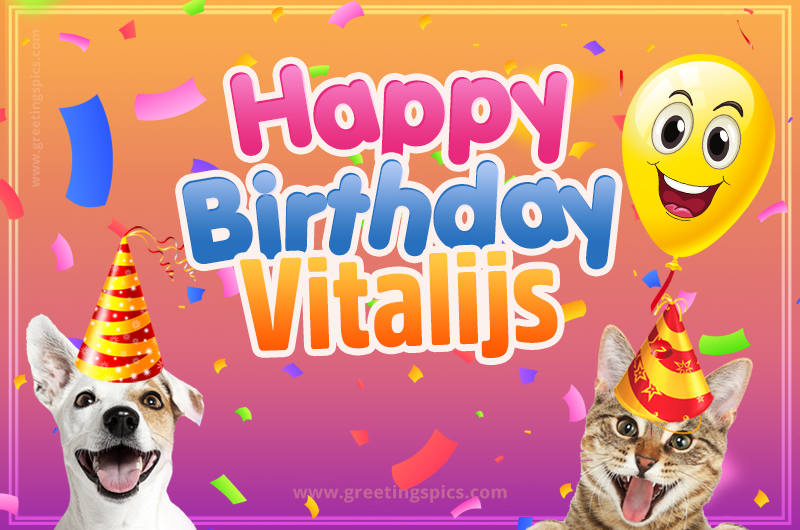 Happy Birthday Vitalijs Funny Image with cat and dog