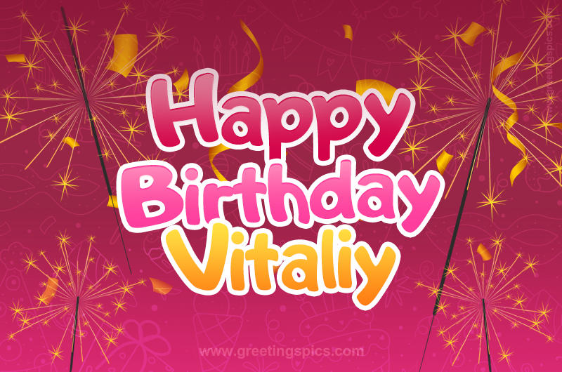 Happy Birthday Vitaliy Image with sparklers