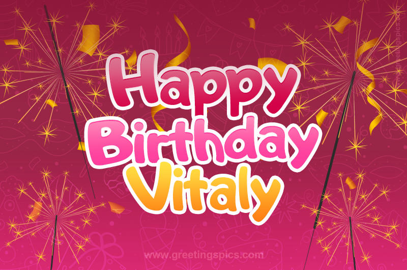 Happy Birthday Vitaly Image with sparklers