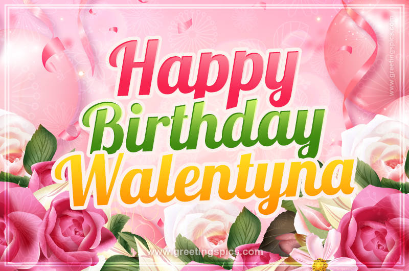 Image with gentle pink background and flowers Happy Birthday Walentyna