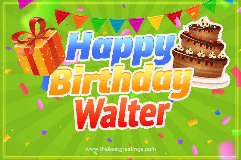 Happy Birthday Walter picture with flags, chocolate cake and gift box