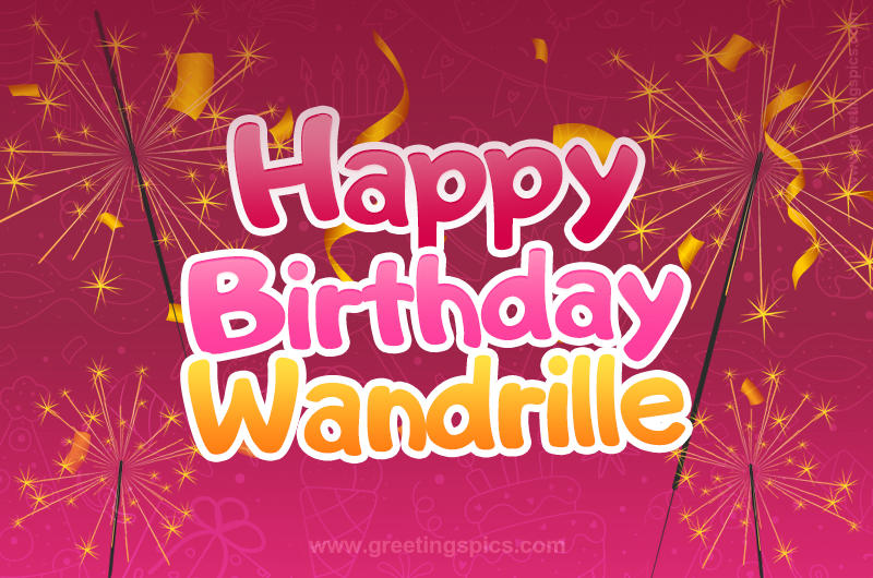 Happy Birthday Wandrille Image with sparklers