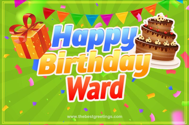 Happy Birthday Ward picture with flags, chocolate cake and gift box