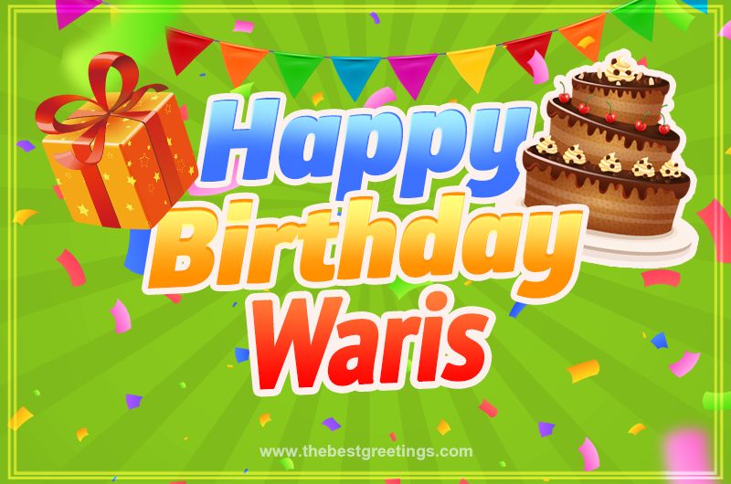 Happy Birthday Waris picture with flags, chocolate cake and gift box