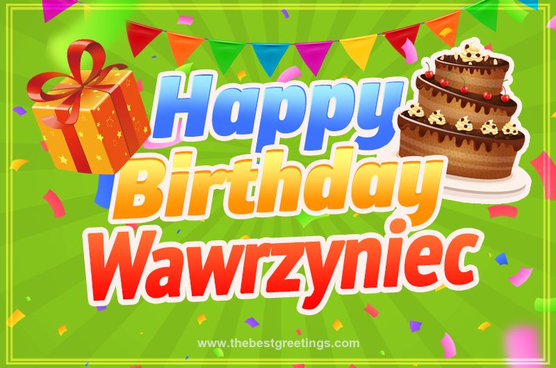 Happy Birthday Wawrzyniec picture with flags, chocolate cake and gift box