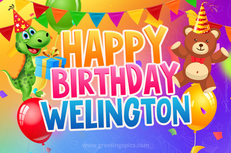 Happy Birthday Welington Image for a child with cute baby dinosaur and bear