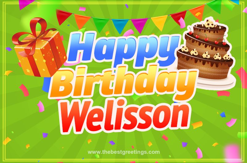 Happy Birthday Welisson picture with flags, chocolate cake and gift box