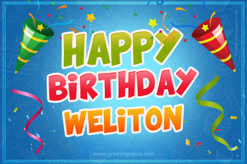 Happy Birthday Weliton picture with confetti and party poppers