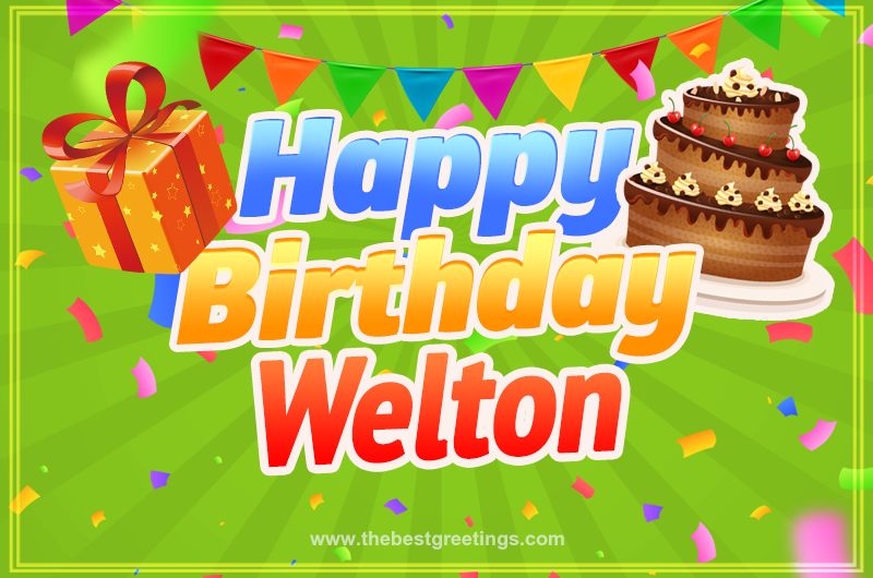 Happy Birthday Welton picture with flags, chocolate cake and gift box