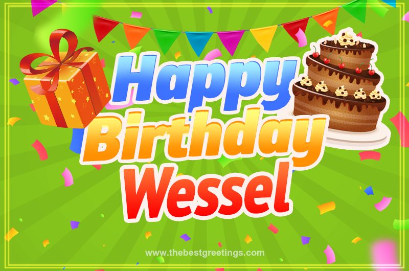 Happy Birthday Wessel picture with flags, chocolate cake and gift box