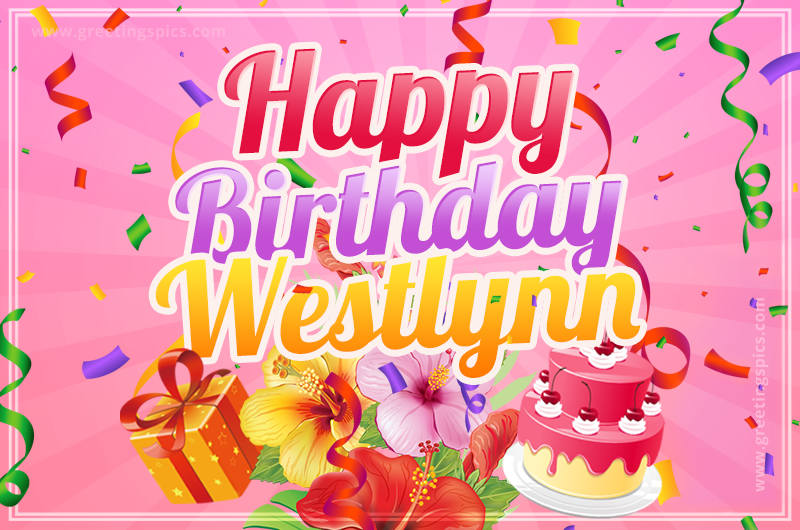 Beautiful Birthday Card for Westlynn with Cake and bouquet of flowers