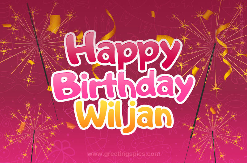 Happy Birthday Wiljan Image with sparklers