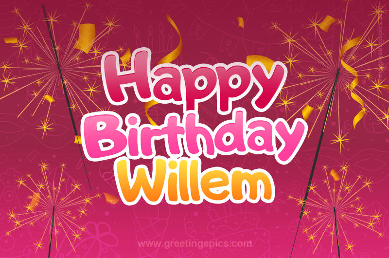 Happy Birthday Willem Image with sparklers