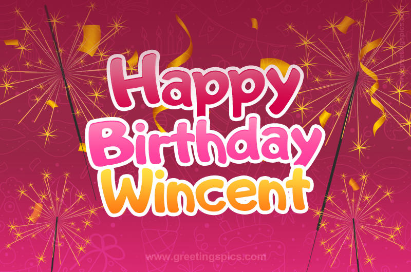 Happy Birthday Wincent Image with sparklers