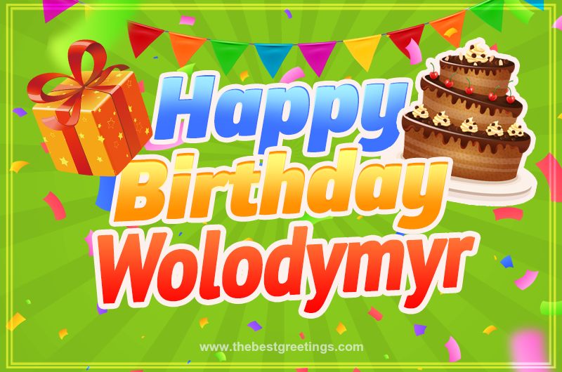 Happy Birthday Wolodymyr picture with flags, chocolate cake and gift box