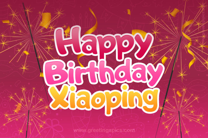 Happy Birthday Xiaoping Image with sparklers