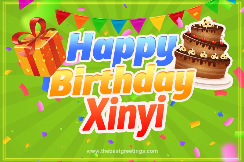 Happy Birthday Xinyi picture with flags, chocolate cake and gift box