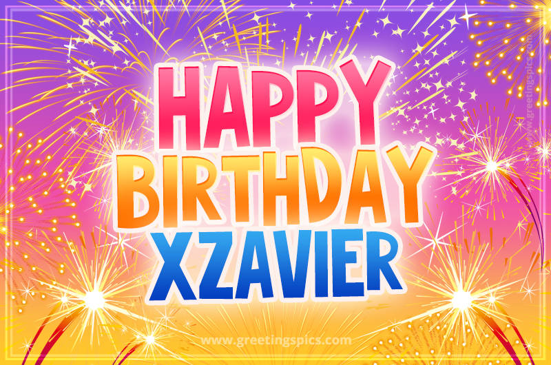 Happy Birthday Xzavier Picture with fireworks