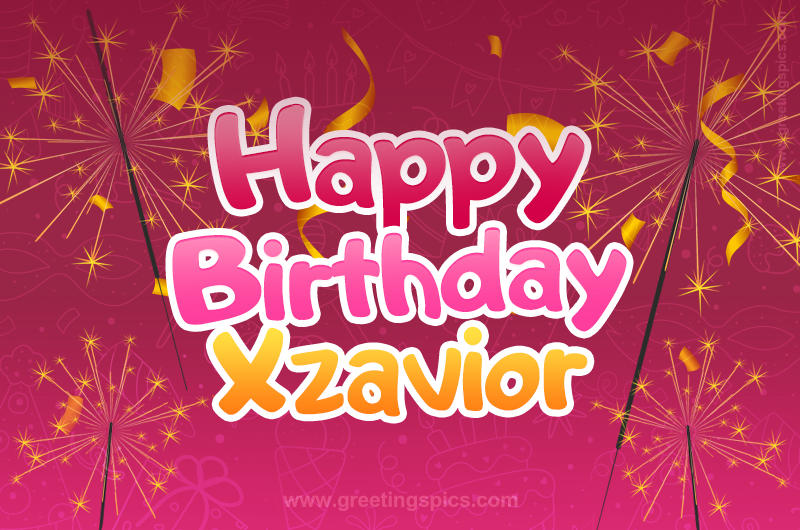 Happy Birthday Xzavior Image with sparklers