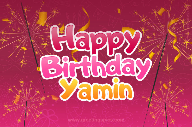 Happy Birthday Yamin Image with sparklers