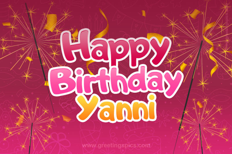 Happy Birthday Yanni Image with sparklers