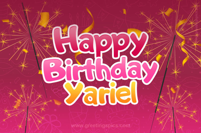 Happy Birthday Yariel Image with sparklers