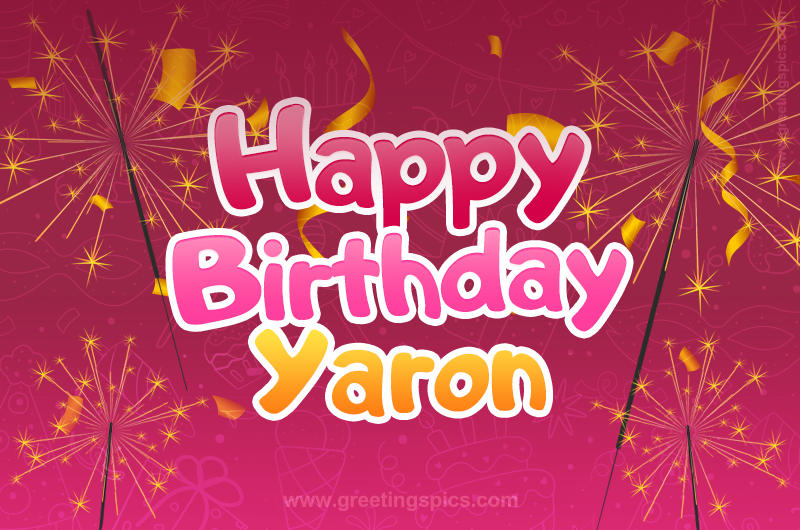 Happy Birthday Yaron Image with sparklers