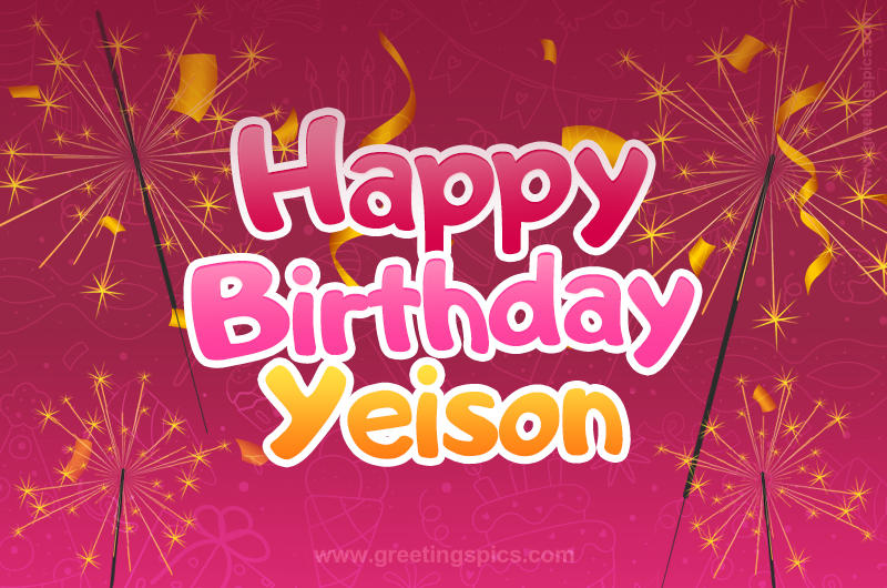 Happy Birthday Yeison Image with sparklers