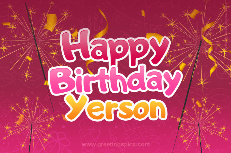 Happy Birthday Yerson Image with sparklers