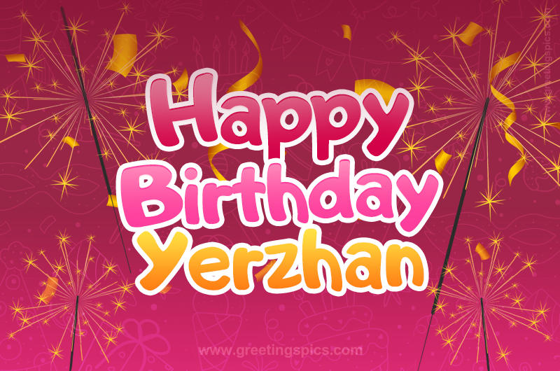 Happy Birthday Yerzhan Image with sparklers