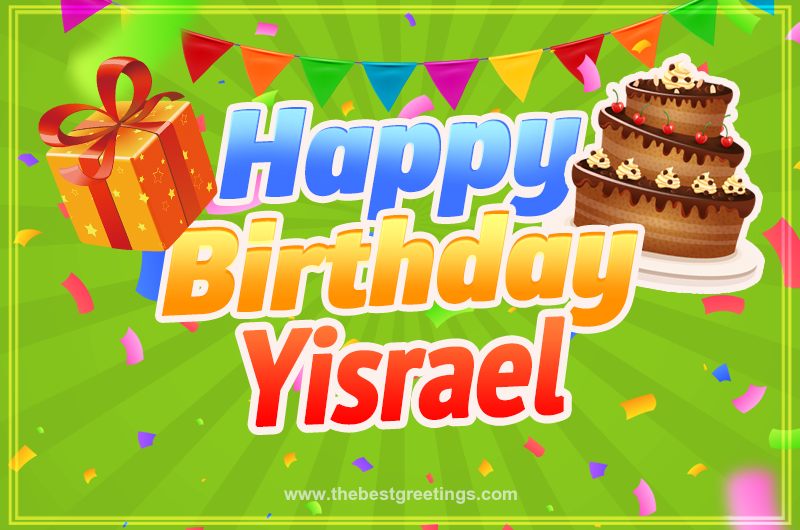 Happy Birthday Yisrael picture with flags, chocolate cake and gift box