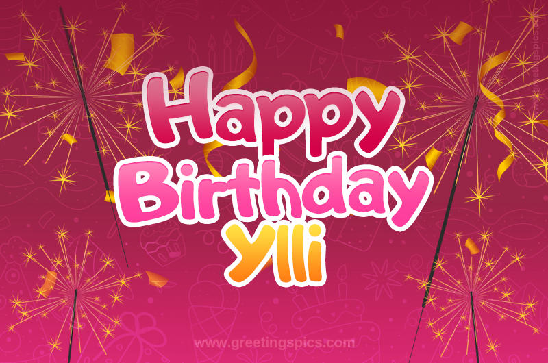 Happy Birthday Ylli Image with sparklers