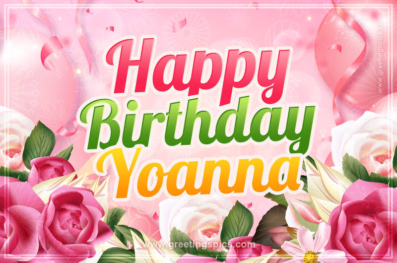 Image with gentle pink background and flowers Happy Birthday Yoanna