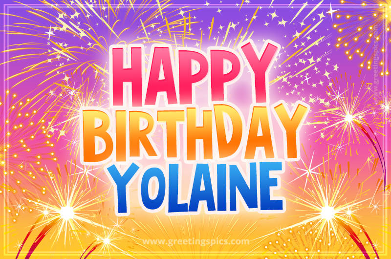 Happy Birthday Yolaine Picture with fireworks