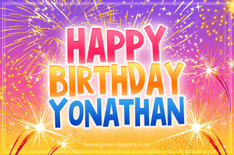 Happy Birthday Yonathan Picture with fireworks